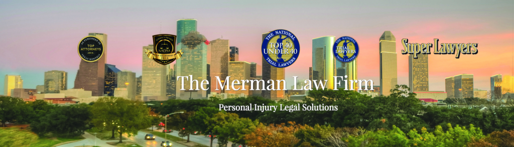 Personal Injury Attorney Houston TX | Merman Law Firm